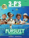 3-P's PURSUIT - Dennis L Marshall - 9781955107129