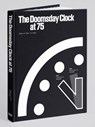 The Doomsday Clock at 75 - Robert K. Elder ; JC Gabel - 9781955125154