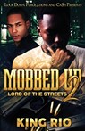 Mobbed Up 2 - King Rio - 9781955270397