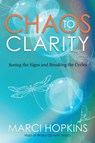 Chaos to Clarity - Marci Hopkins - 9781955272117