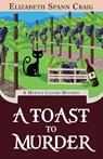 A Toast to Murder - Elizabeth Spann Craig - 9781955395397