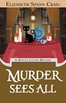 Murder Sees All - Elizabeth Spann Craig - 9781955395670