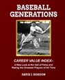 Baseball Generations - David J Gordon - 9781955398060