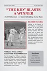 "The Kid" Blasts a Winner: Ted Williams's 110 Game-Deciding Home Runs - Bill Nowlin - 9781955398176