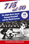 715 at 50 - Randy Louis Cox - 9781955398282