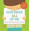 God Made All of Me (ReadAloud) - Justin S. Holcomb ; Lindsay A. Holcomb - 9781955449120