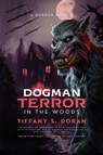Dogman - Tiffany S. Doran - 9781955471909