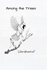 Among the Trees - Cullen Whisenhunt - 9781955478007