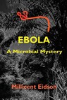Eidson, M: Ebola - Millicent Eidson - 9781955481199