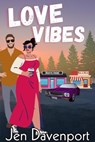 Love Vibes - Jen Davenport - 9781955532402
