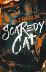 Scaredy Cat - Aj Merlin - 9781955540773