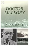 Doctor Mallory - Alan Hart - 9781955593120