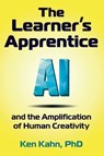 The Learner's Apprentice - Ken Kahn - 9781955604215