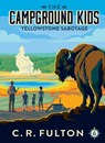 Yellowstone Sabotage - C. R. Fulton - 9781955657426