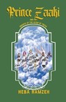 Prince Zaaki and the Knights of the Altar of Truth - Heba Hamzeh - 9781955690348