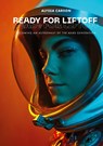 Ready for Liftoff - Alyssa Carson - 9781955690393
