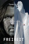 Freiheit - Thomas Huber - 9781955690966