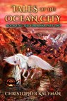 Tales Of The Ocean City: Book Five: The Vorm War Part Two - Christopher Kaufman - 9781955718059