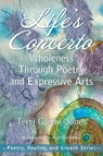 Life's Concerto - Terri Goslin-Jones - 9781955737630