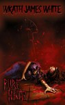 Pure Hate - Wrath James White - 9781955745604