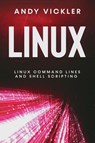 Linux - Andy Vickler - 9781955786447