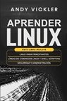 Aprender Linux - Andy Vickler - 9781955786553