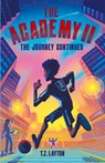 The Academy II - T Z Layton - 9781955804134