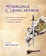 Inklings and King Arthur - Sorina Higgins - 9781955821452