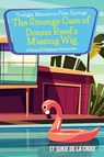 Twilight Manors in Palm Springs-The Strange Case of Donna Reed's Missing Wig - St Sukie De La Croix - 9781955826211