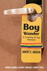 Boy Wander - Jobert Abueva - 9781955826273