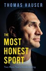 The Most Honest Sport - Thomas Hauser - 9781955836326
