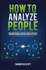How to Analyze People - Samantha Scott - 9781955883009