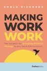 Richards, S: Making Work Work - Shola Richards - 9781955884471