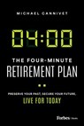 Cannivet, M: Four-Minute Retirement Plan - Michael Cannivet - 9781955884945