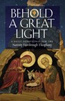 Behold a Great Light - Basil Ross Aden - 9781955890526
