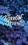 The Sorrow Festival - Erin Slaughter - 9781955904049