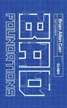 Bad Foundations - ALLEN CARR,  Brian - 9781955904865