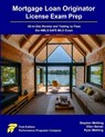 Mortgage Loan Originator License Exam Prep - Stephen Mettling ; Ellen Barski ; Ryan Mettling - 9781955919807