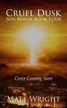 Cruel Dusk - Matt Wright ; James L. Cook - 9781955948111