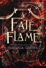 A Fate of Flame - Tessonja Odette - 9781955960229