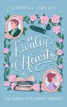 A Rivalry of Hearts - Tessonja Odette - 9781955960274