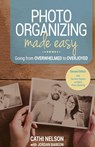 Photo Organizing Made Easy - Cathi Nelson - 9781955985178
