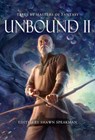 Unbound II: New Tales by Masters of Fantasy - Shawn Speakman - 9781956000078