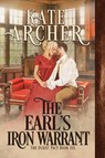 The Earl's Iron Warrant - Kate Archer - 9781956003321