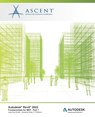 Autodesk Revit 2022 - Ascent - Center for Technical Knowledge - 9781956032147