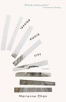 Leaving Biddle City - Marianne Chan - 9781956046298