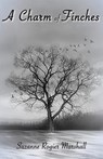 A Charm of Finches - Suzanne Rogier Marshall - 9781956056358