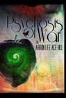 Psychosis of War - Aaron Lee Ace Hill - 9781956096828