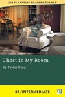 Ghost in My Room - Taylor Sapp - 9781956159219