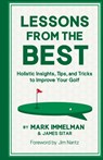 Lessons from the Best - Mark Immelman ; James Sitar - 9781956237207
